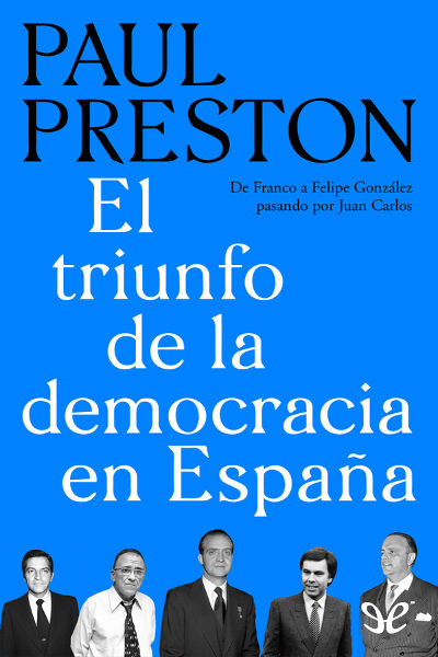 descargar libro El triunfo de la democracia en España