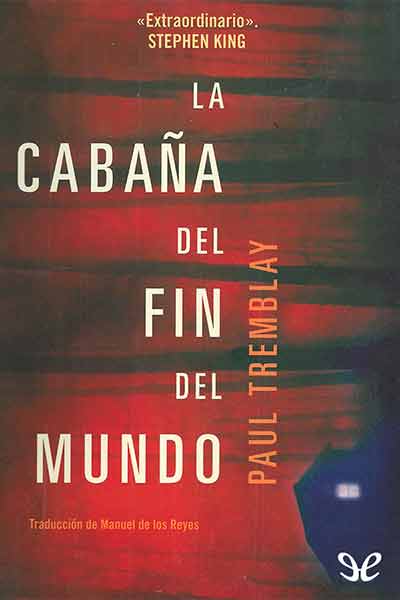 descargar libro La cabaña del fin del mundo