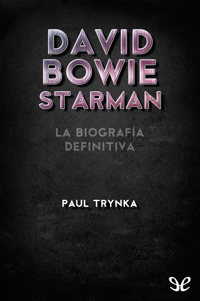 descargar libro David Bowie. Starman