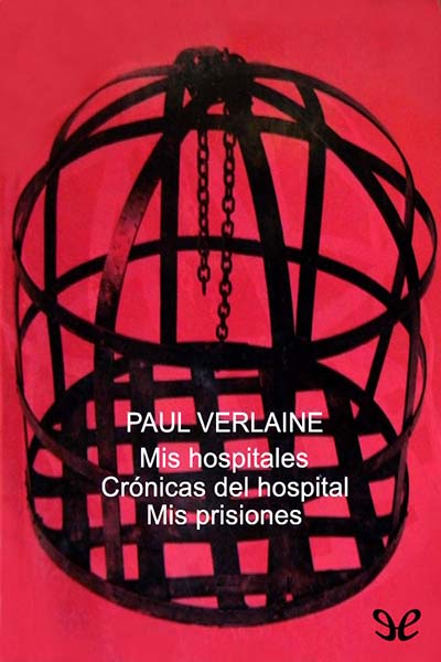 descargar libro Mis hospitales & Mis prisiones