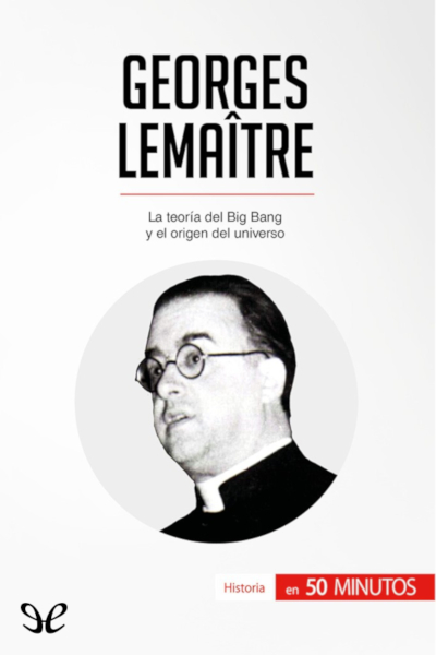 descargar libro Georges Lemaître