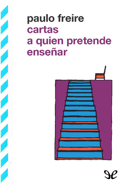 libro gratis Cartas a quien pretende enseñar