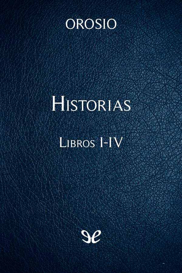 descargar libro Historias - Libros I-IV