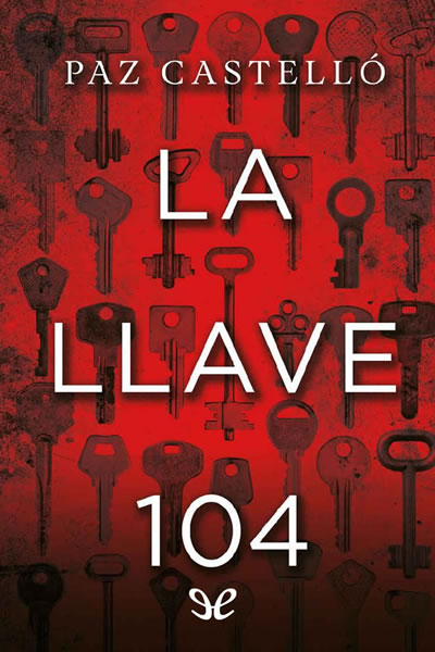 descargar libro La llave 104