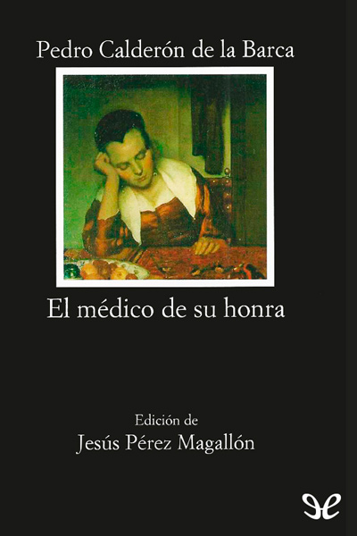 libro gratis El médico de su honra