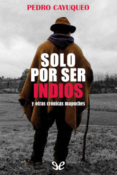 libro gratis Solo por ser indios