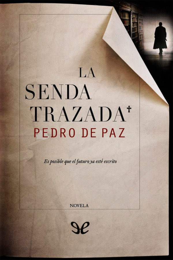 descargar libro La senda trazada