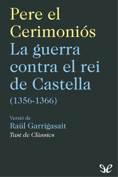 descargar libro La guerra contra el rei de Castella