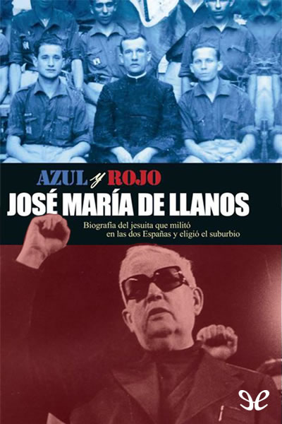 descargar libro Azul y rojo. José María de Llanos