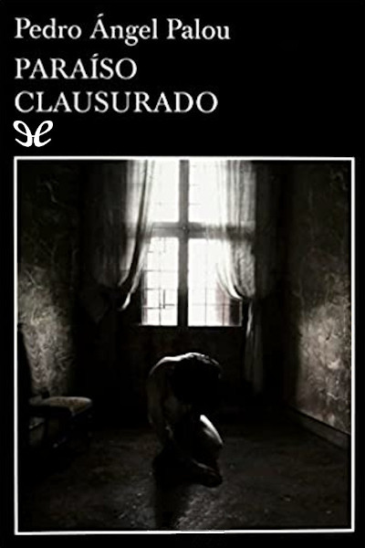 descargar libro Paraso clausurado