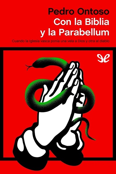 libro gratis Con la Biblia y la Parabellum