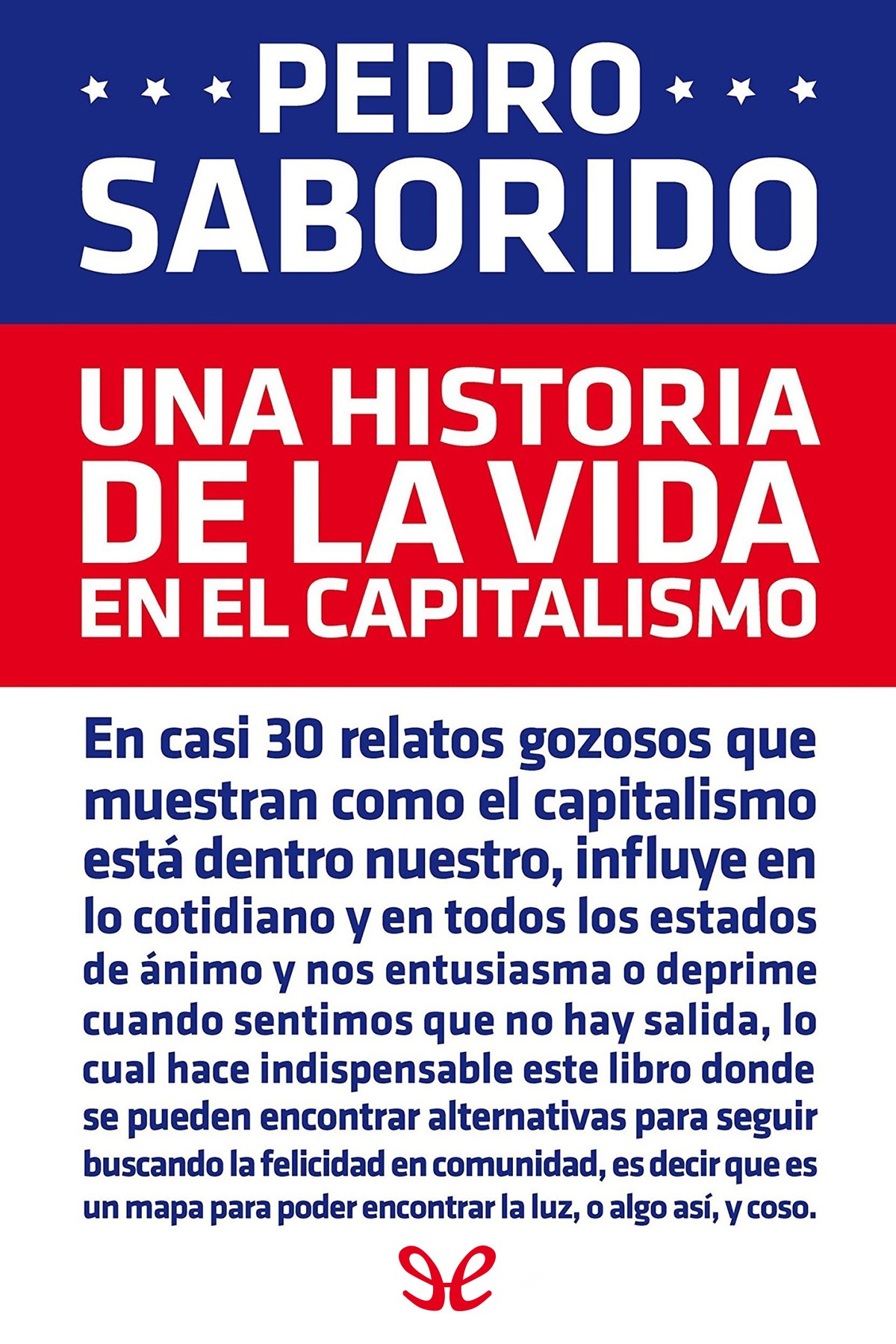 libro gratis Una historia de la vida en el capitalismo