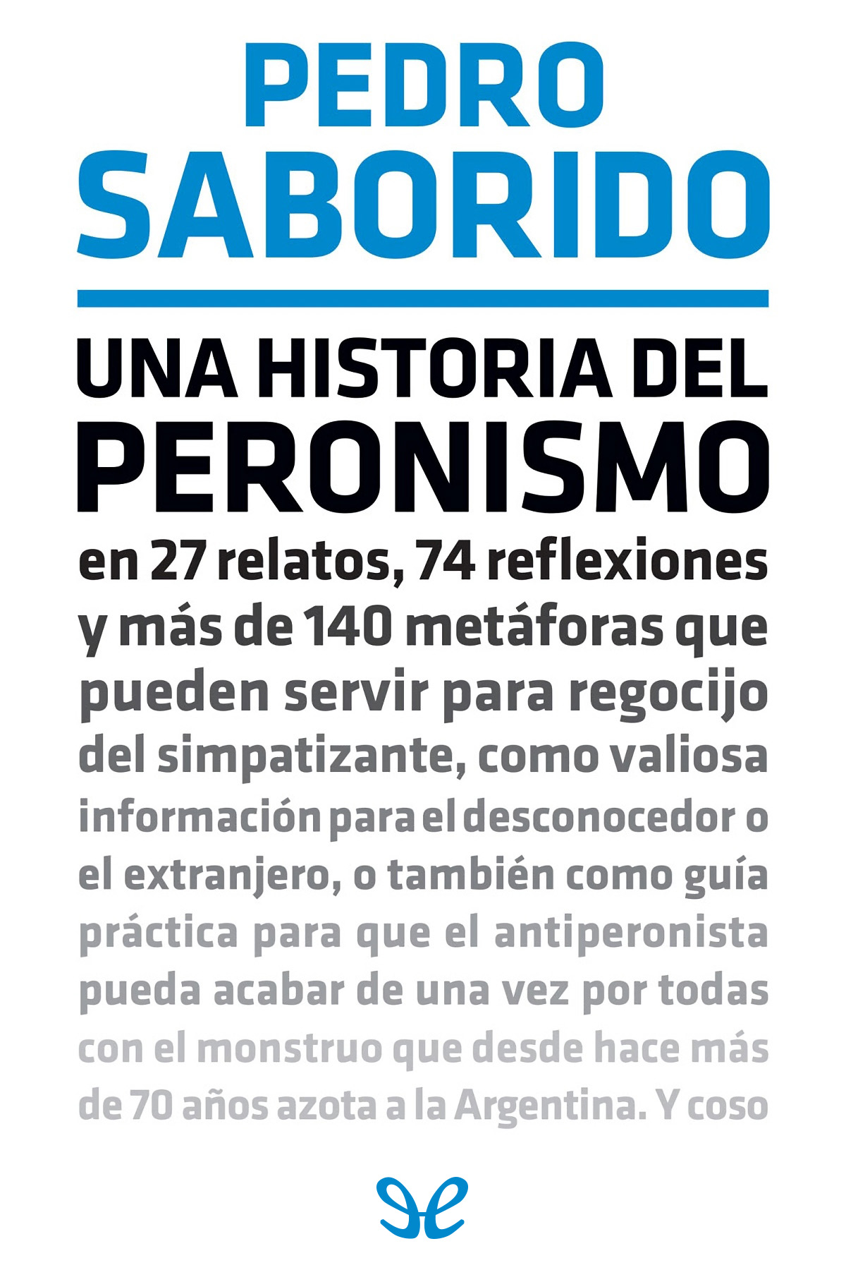 descargar libro Una historia del peronismo