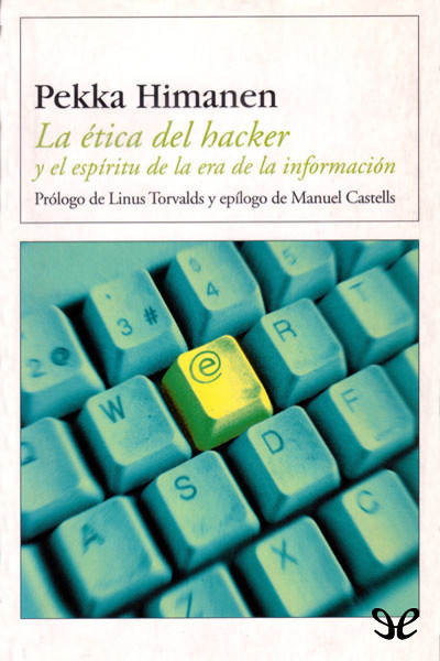 descargar libro La ética del hacker y el espíritu de la era de la información