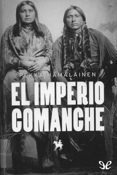 descargar libro El imperio comanche