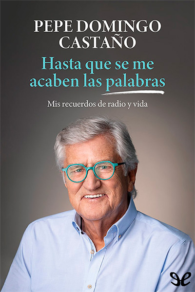 descargar libro Hasta que se me acaben las palabras