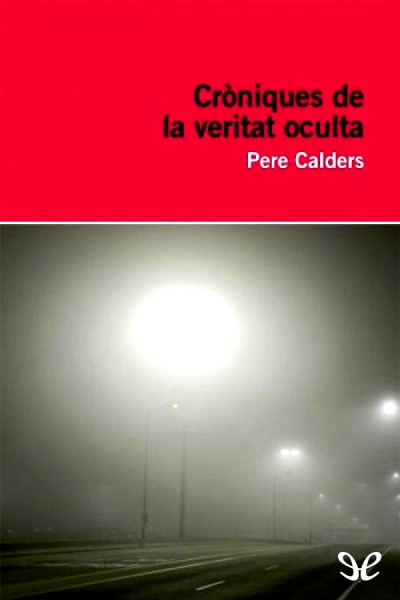 libro gratis Cròniques de la veritat oculta