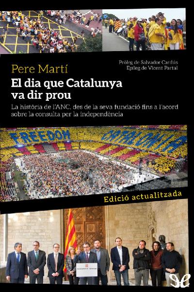 descargar libro El dia que Catalunya va dir prou