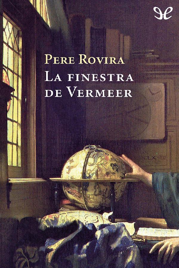 descargar libro La finestra de Vermeer