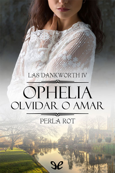 descargar libro Ophelia. Olvidar o amar