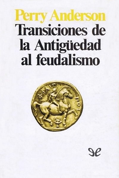 descargar libro Transiciones de la Antigüedad al feudalismo