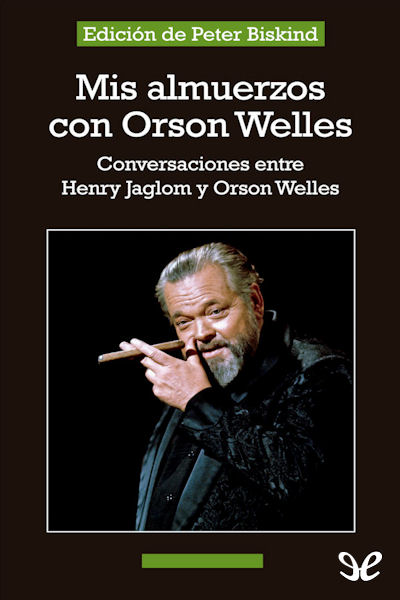 descargar libro Mis almuerzos con Orson Welles