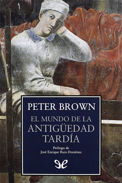 descargar libro El mundo de la Antigüedad tardía