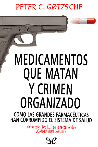 descargar libro Medicamentos que matan y crimen organizado