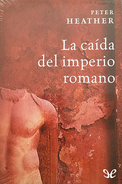 descargar libro La caída del imperio romano