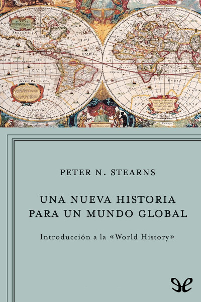 descargar libro Una nueva historia para un mundo global