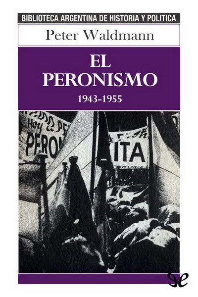 descargar libro El peronismo 1943-1955