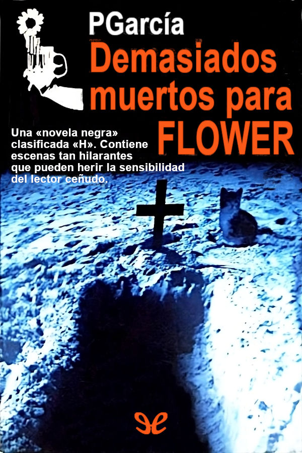 descargar libro Demasiados muertos para Flower