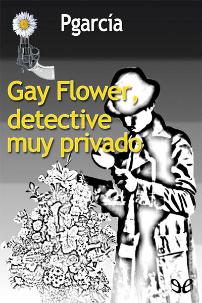 descargar libro Gay Flower, detective muy privado