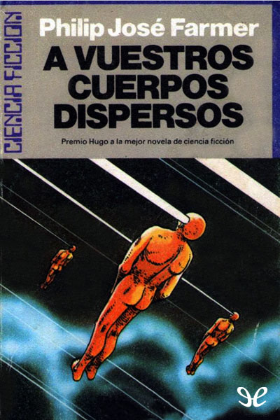 descargar libro A vuestros cuerpos dispersos