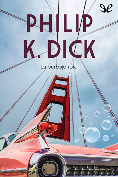 descargar libro La burbuja rota