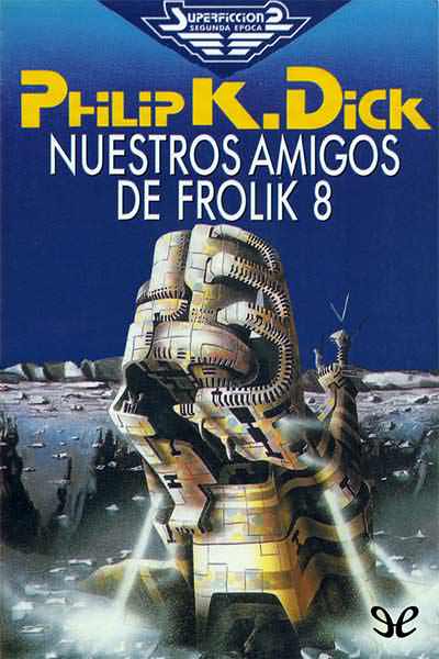 descargar libro Nuestros amigos de Frolik 8