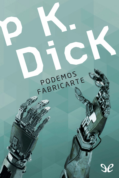 descargar libro Podemos fabricarte