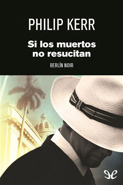 libro gratis Si los muertos no resucitan