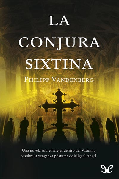 descargar libro La conjura Sixtina