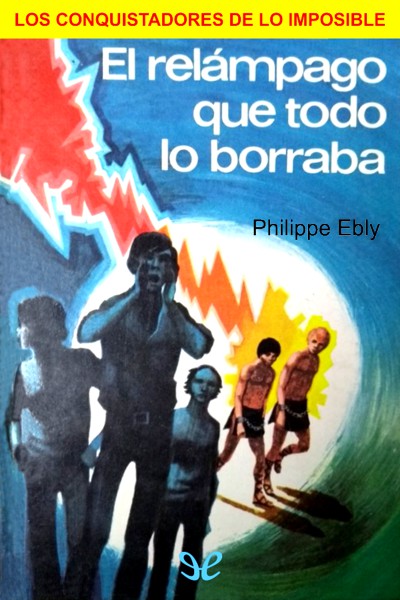 libro gratis El relámpago que todo lo borraba