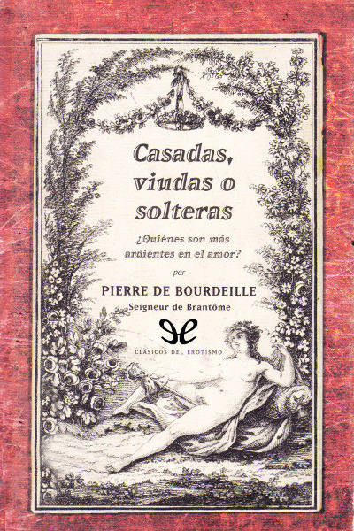 descargar libro Casadas, viudas o solteras