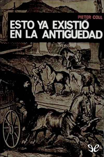 descargar libro Esto ya existió en la Antigüedad