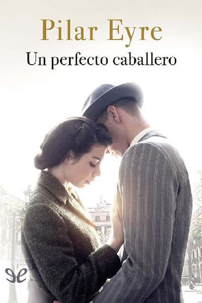 libro gratis Un perfecto caballero