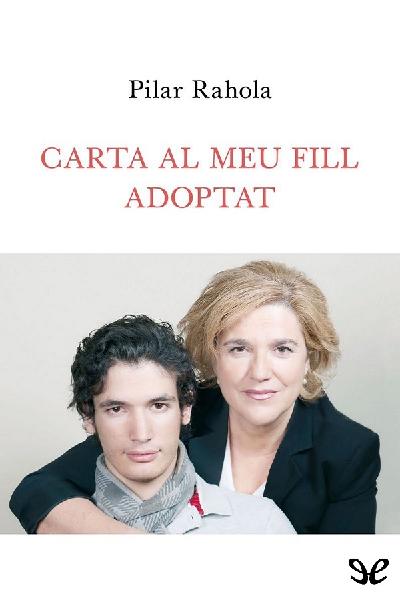 descargar libro Carta al meu fill adoptat