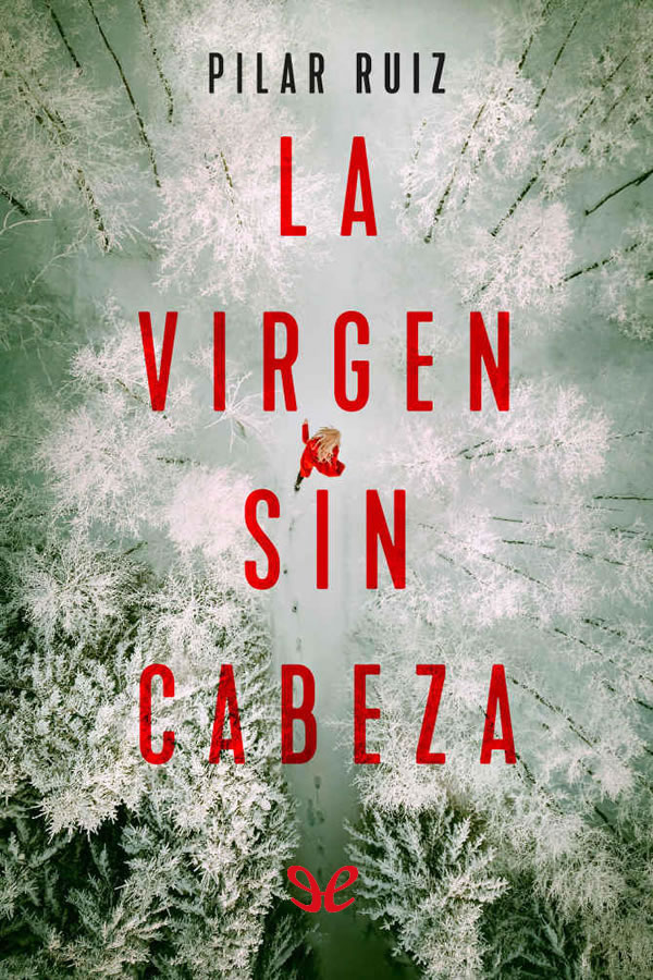 descargar libro La virgen sin cabeza