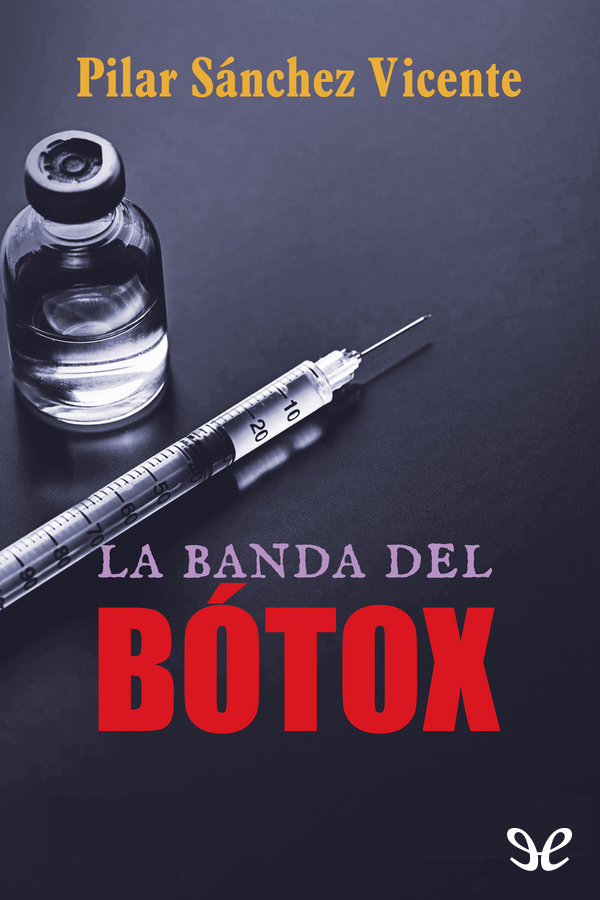 descargar libro La banda del btox