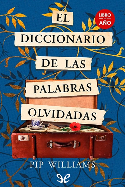 descargar libro El diccionario de las palabras olvidadas