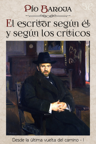 descargar libro El escritor según él y según los críticos