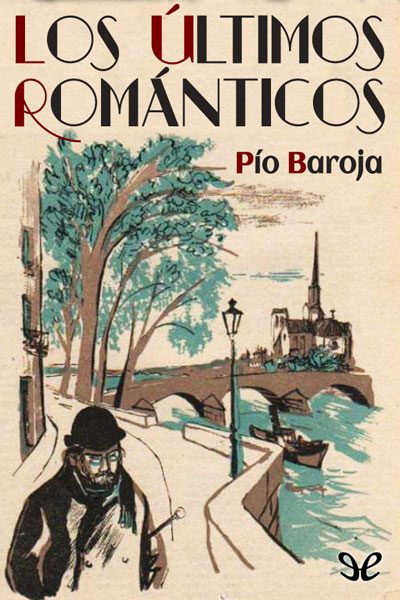 descargar libro Los últimos románticos