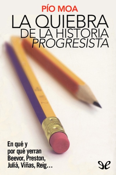 descargar libro La quiebra de la historia «progresista»